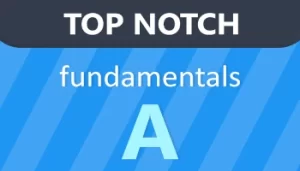 Top Notch Fundamentals 1A
